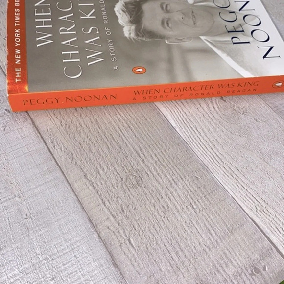 When character was king, a story of Ronald Reagan book - Picture 8 of 8